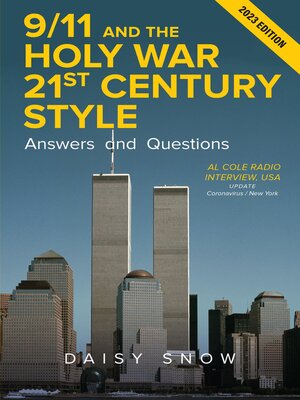 cover image of 9/11 and the Holy War, 21st Century Style--Answers and Questions